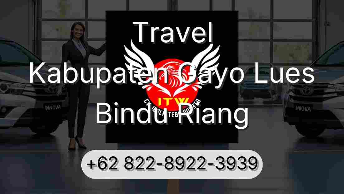 Travel Kabupaten Gayo Lues Bindu Riang