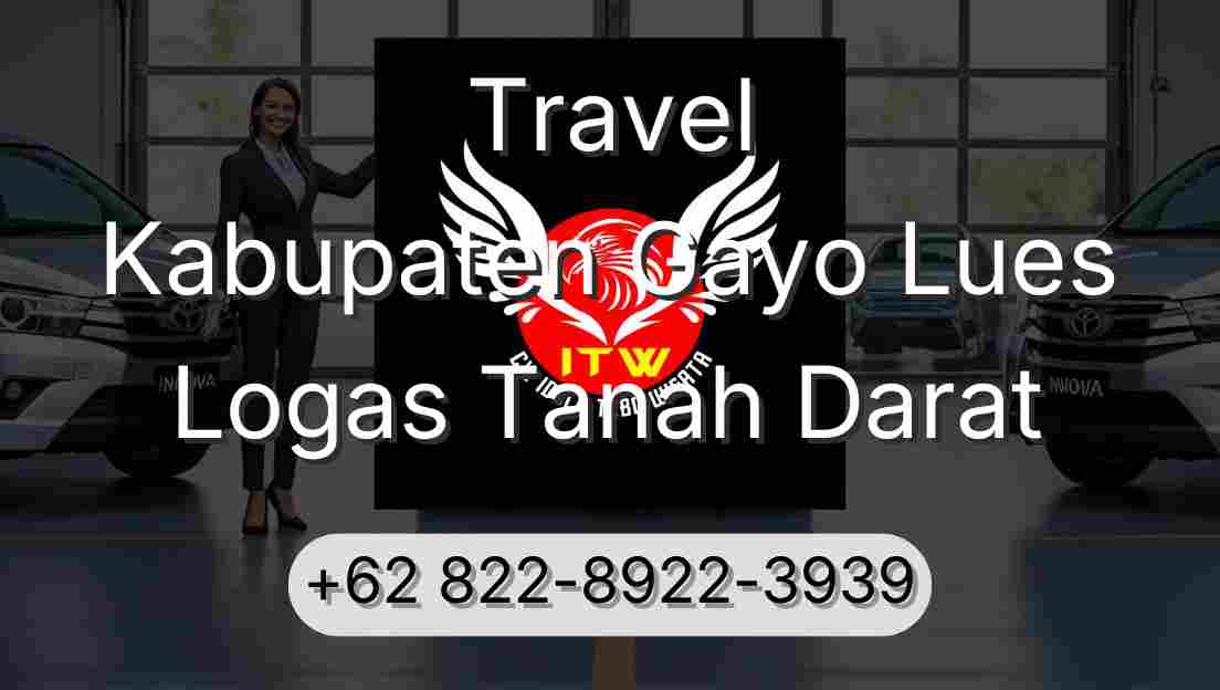 Travel Kabupaten Gayo Lues Logas Tanah Darat