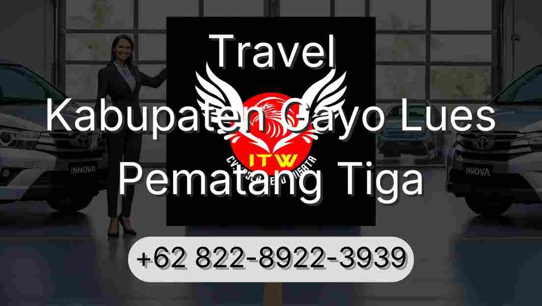 Travel Kabupaten Gayo Lues Pematang Tiga