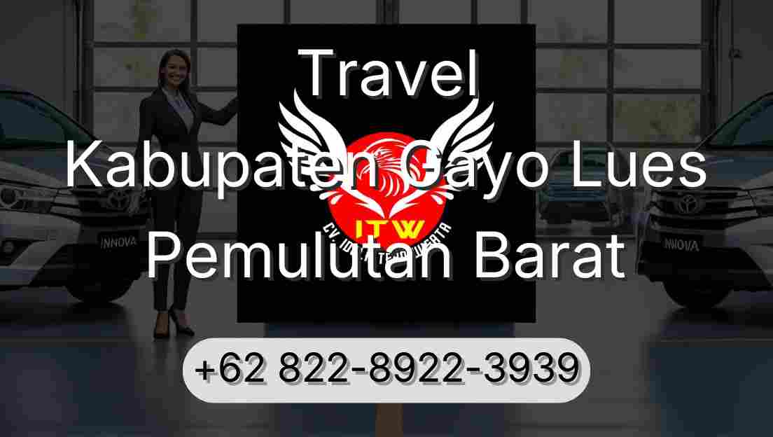 Travel Kabupaten Gayo Lues Pemulutan Barat