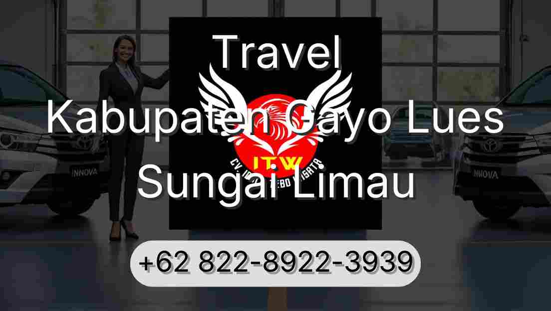 Travel Kabupaten Gayo Lues Sungai Limau