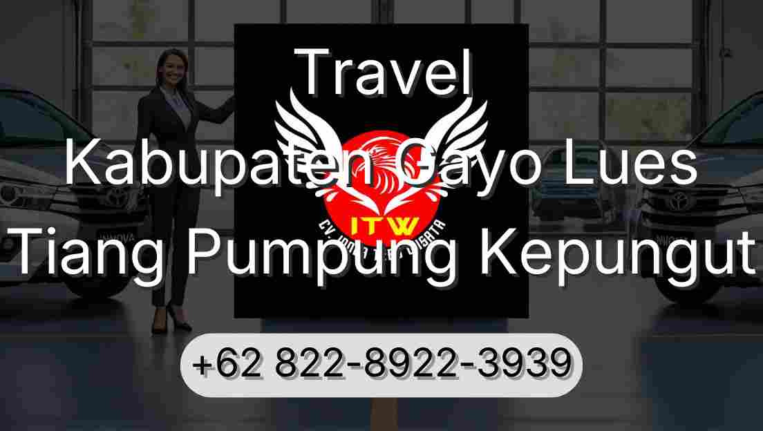 Travel Kabupaten Gayo Lues Tiang Pumpung Kepungut