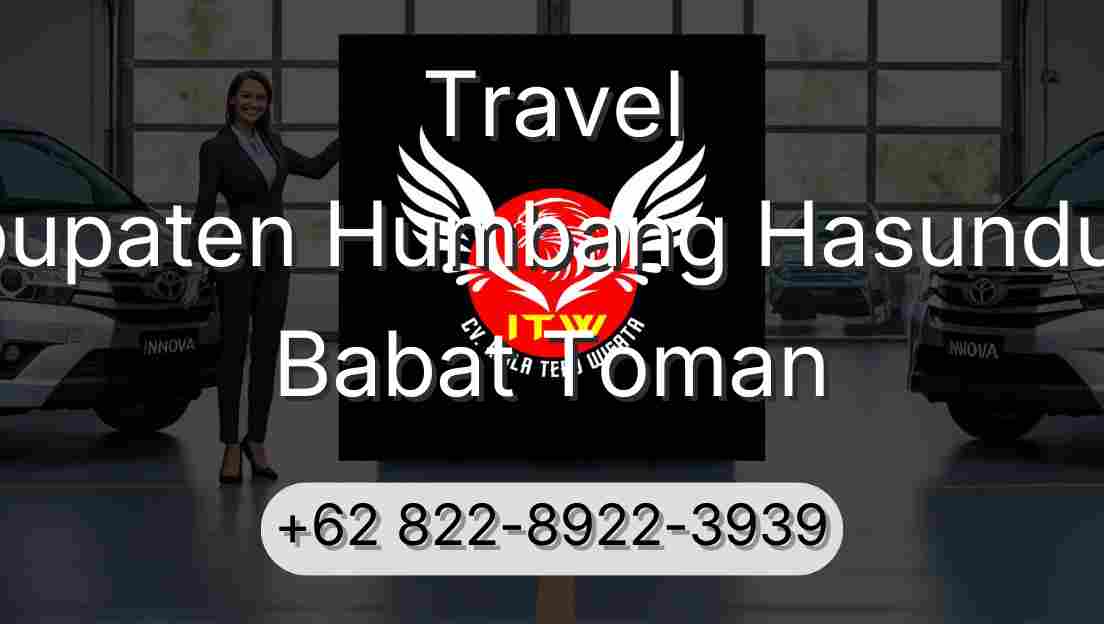 Travel Kabupaten Humbang Hasundutan Babat Toman