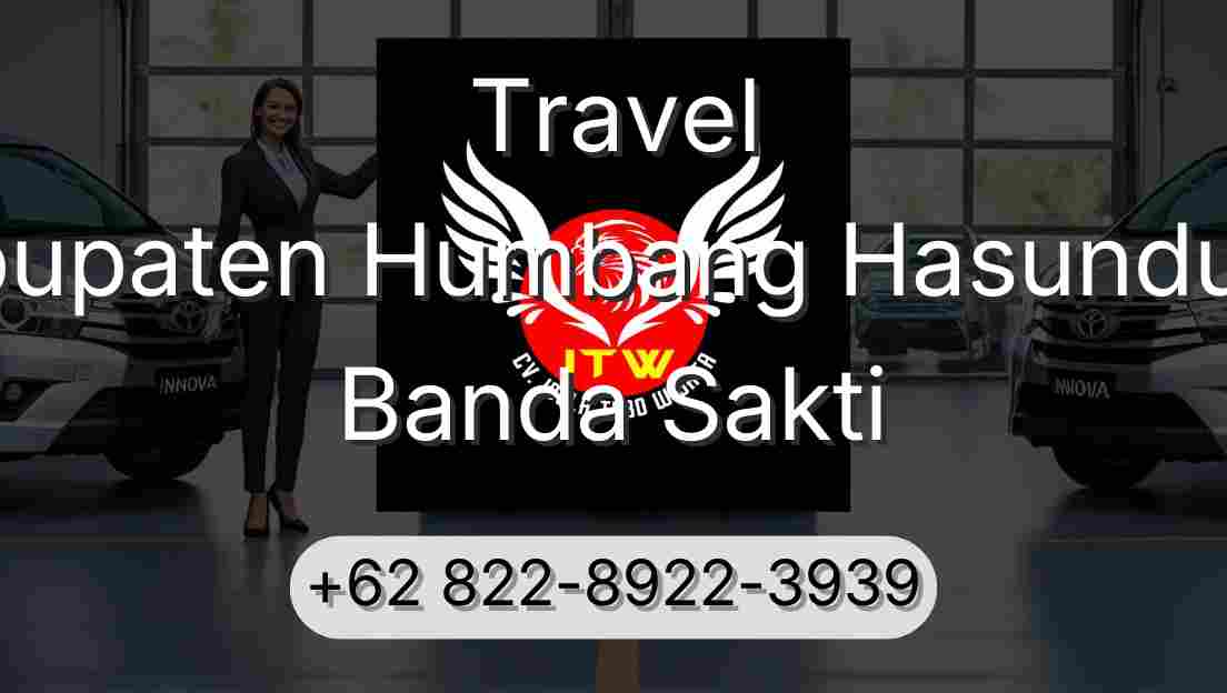 Travel Kabupaten Humbang Hasundutan Banda Sakti