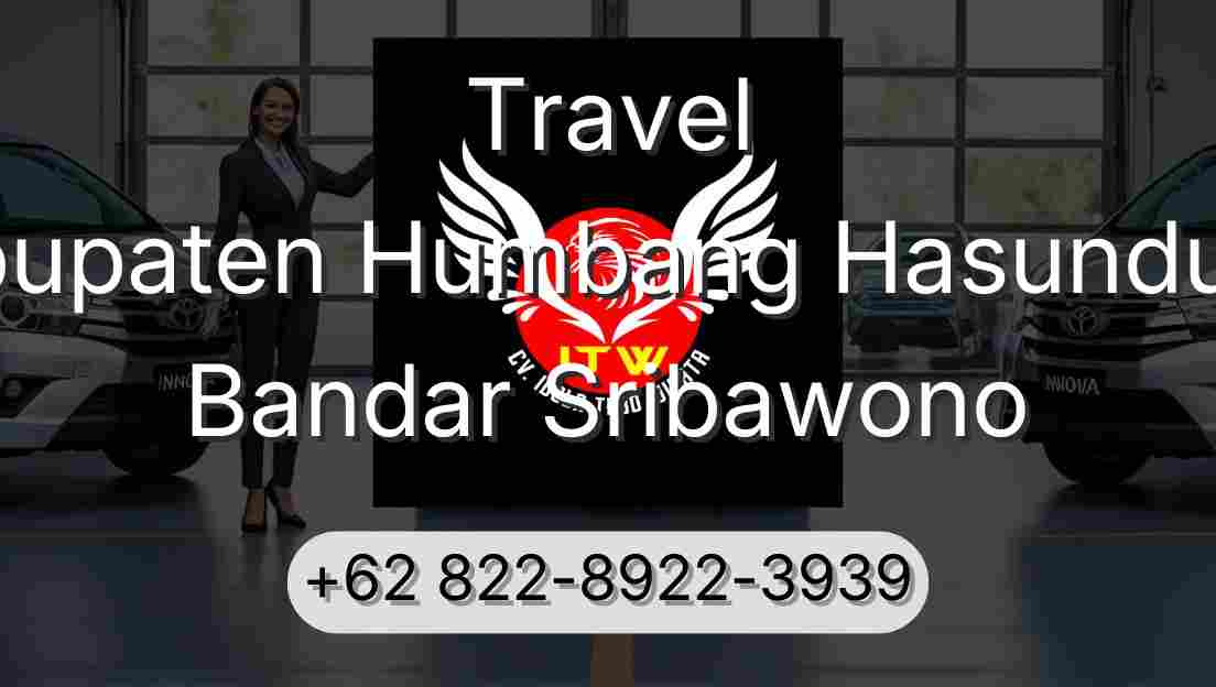 Travel Kabupaten Humbang Hasundutan Bandar Sribawono