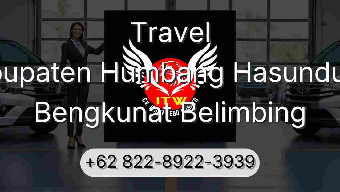 Travel Kabupaten Humbang Hasundutan Bengkunat Belimbing