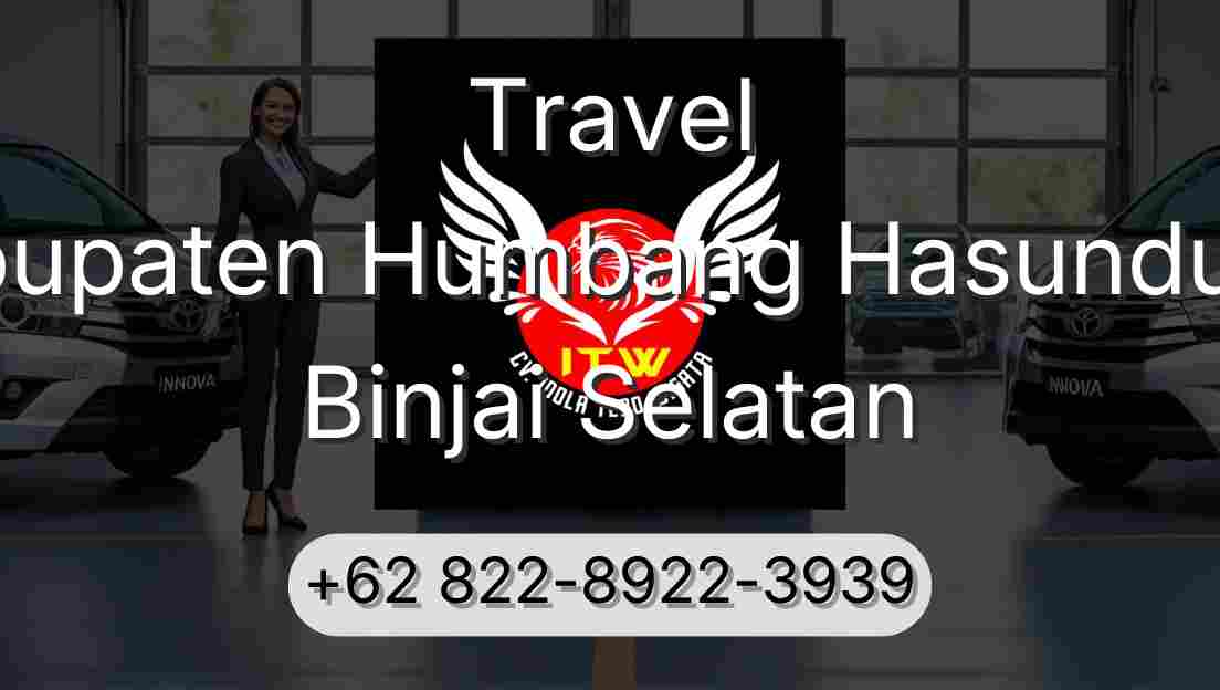 Travel Kabupaten Humbang Hasundutan Binjai Selatan