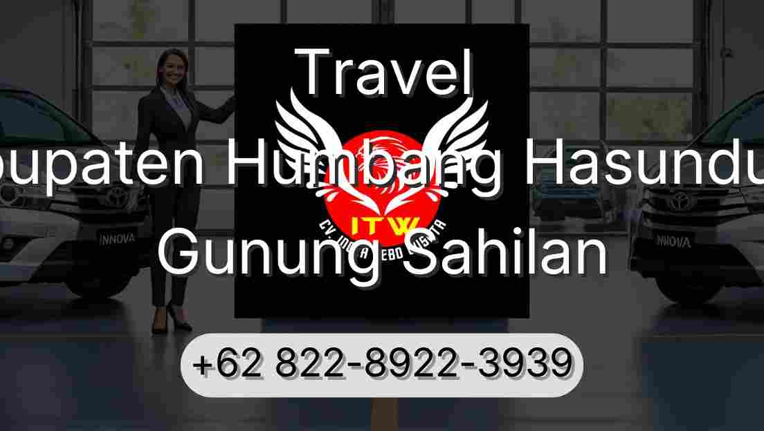 Travel Kabupaten Humbang Hasundutan Gunung Sahilan