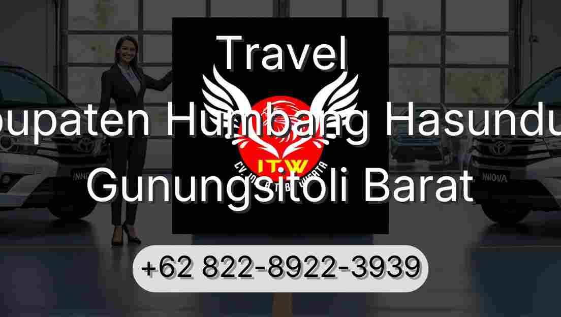 Travel Kabupaten Humbang Hasundutan Gunungsitoli Barat