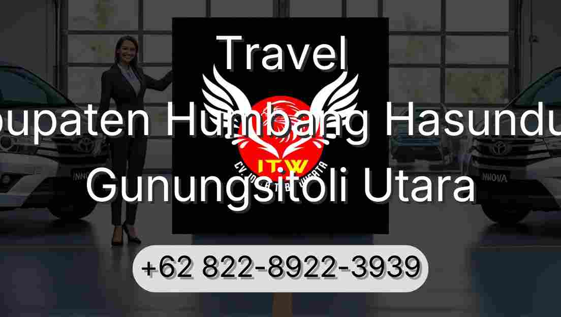 Travel Kabupaten Humbang Hasundutan Gunungsitoli Utara