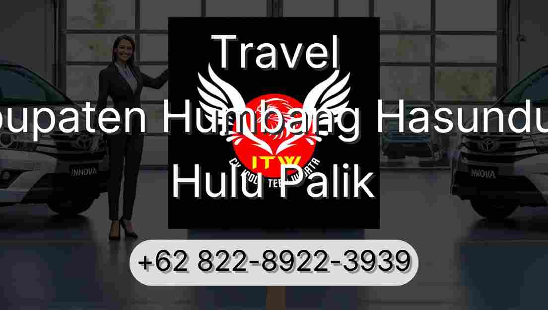 Travel Kabupaten Humbang Hasundutan Hulu Palik