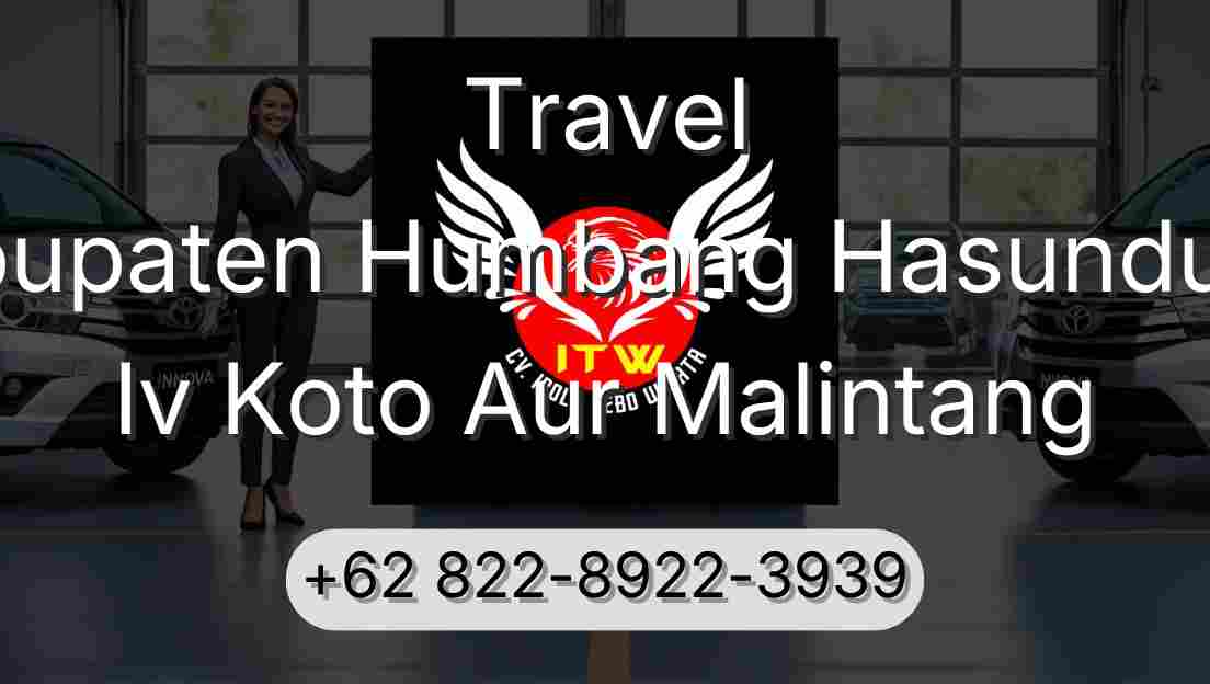 Travel Kabupaten Humbang Hasundutan Iv Koto Aur Malintang