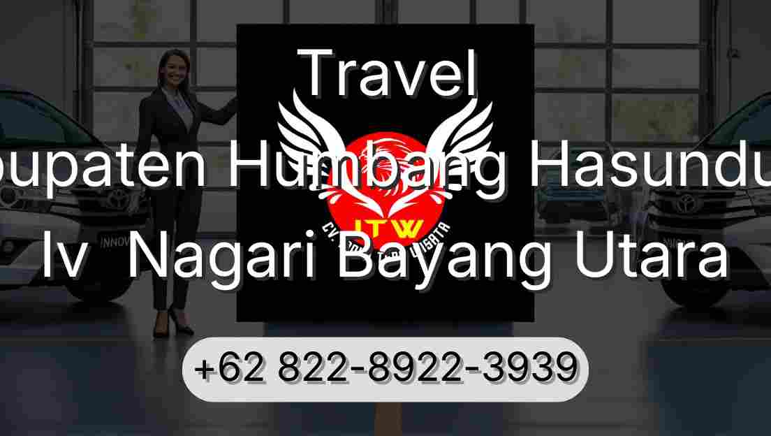 Travel Kabupaten Humbang Hasundutan Iv  Nagari Bayang Utara