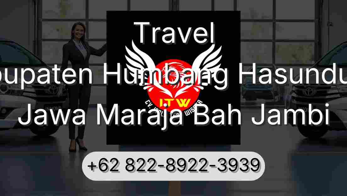 Travel Kabupaten Humbang Hasundutan Jawa Maraja Bah Jambi