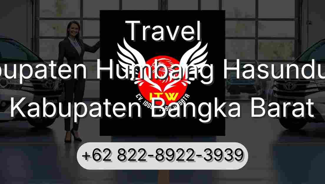 Travel Kabupaten Humbang Hasundutan Kabupaten Bangka Barat