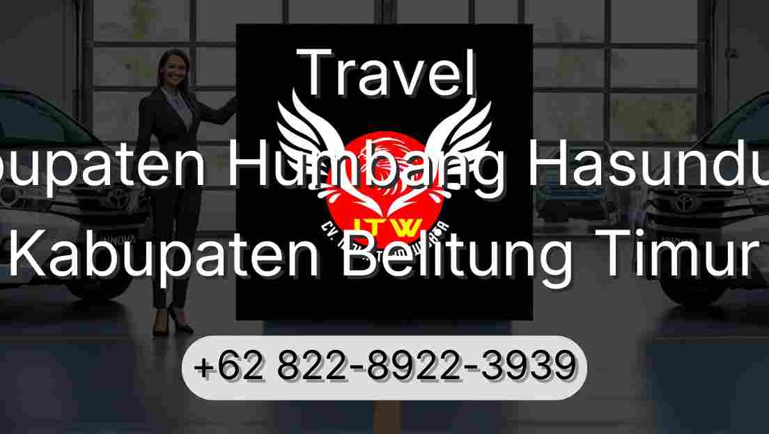 Travel Kabupaten Humbang Hasundutan Kabupaten Belitung Timur