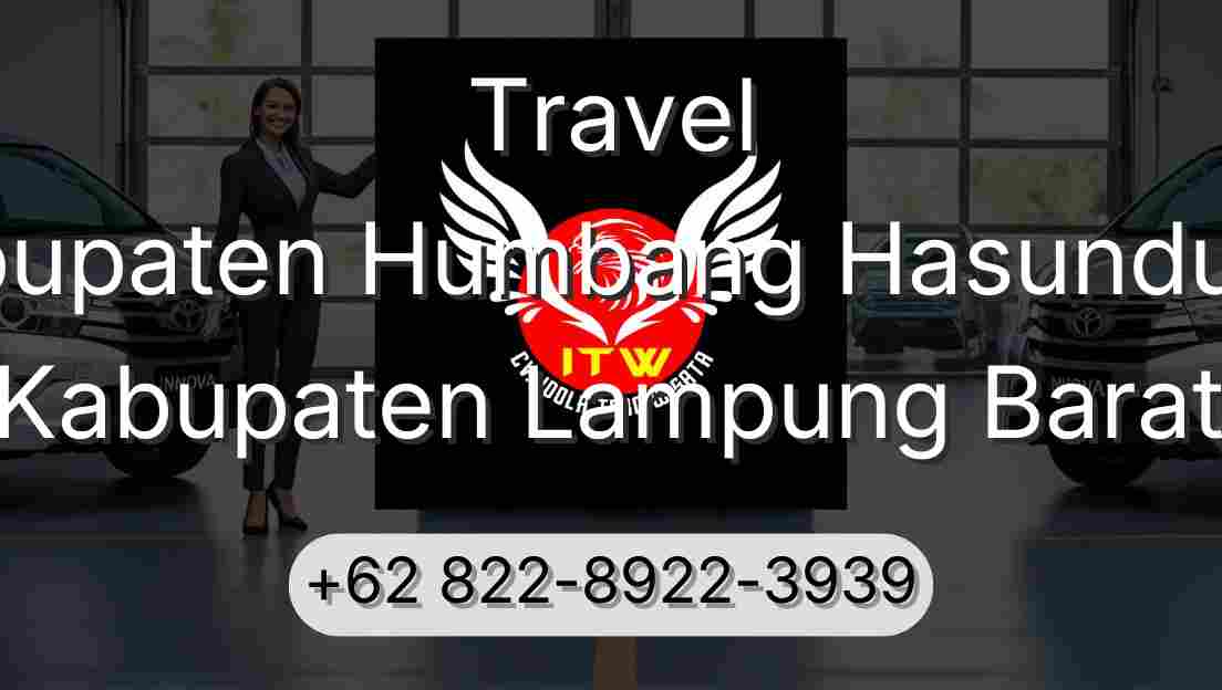 Travel Kabupaten Humbang Hasundutan Kabupaten Lampung Barat