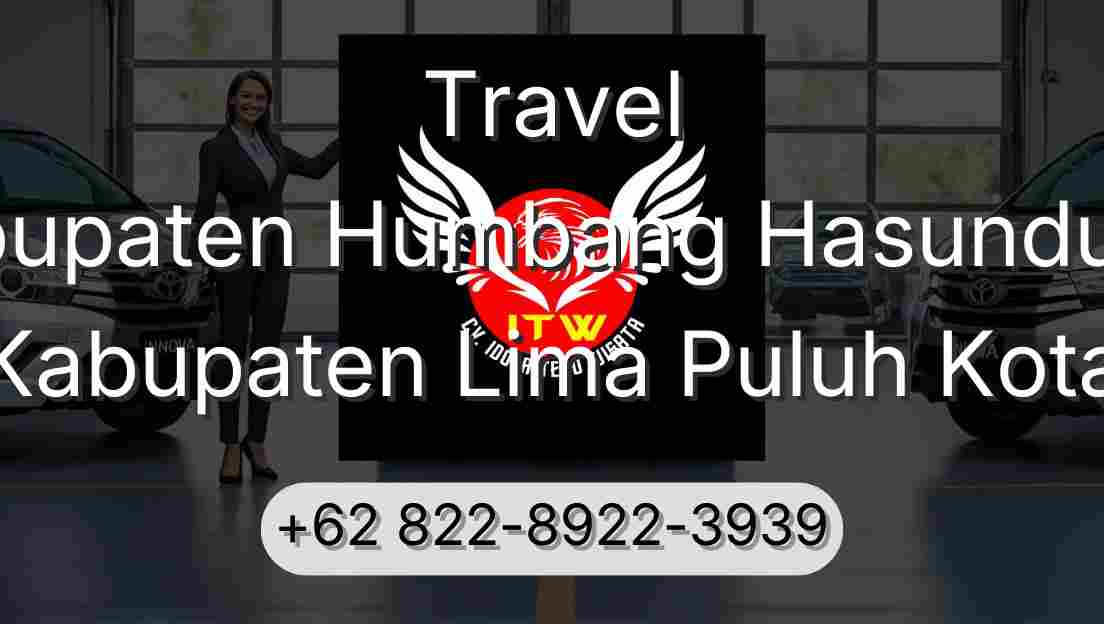 Travel Kabupaten Humbang Hasundutan Kabupaten Lima Puluh Kota