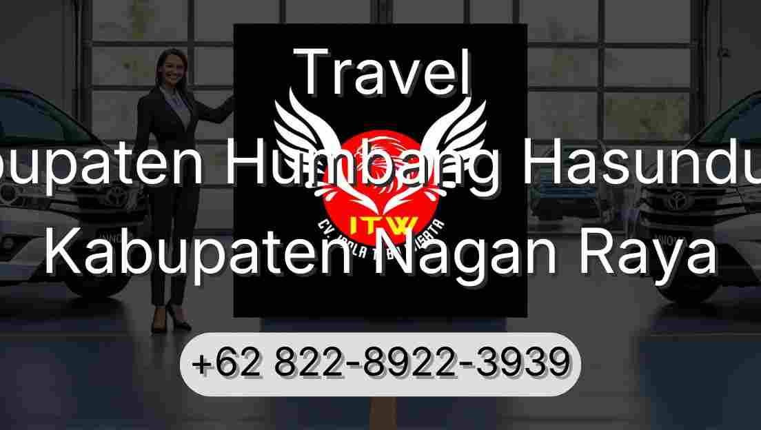 Travel Kabupaten Humbang Hasundutan Kabupaten Nagan Raya