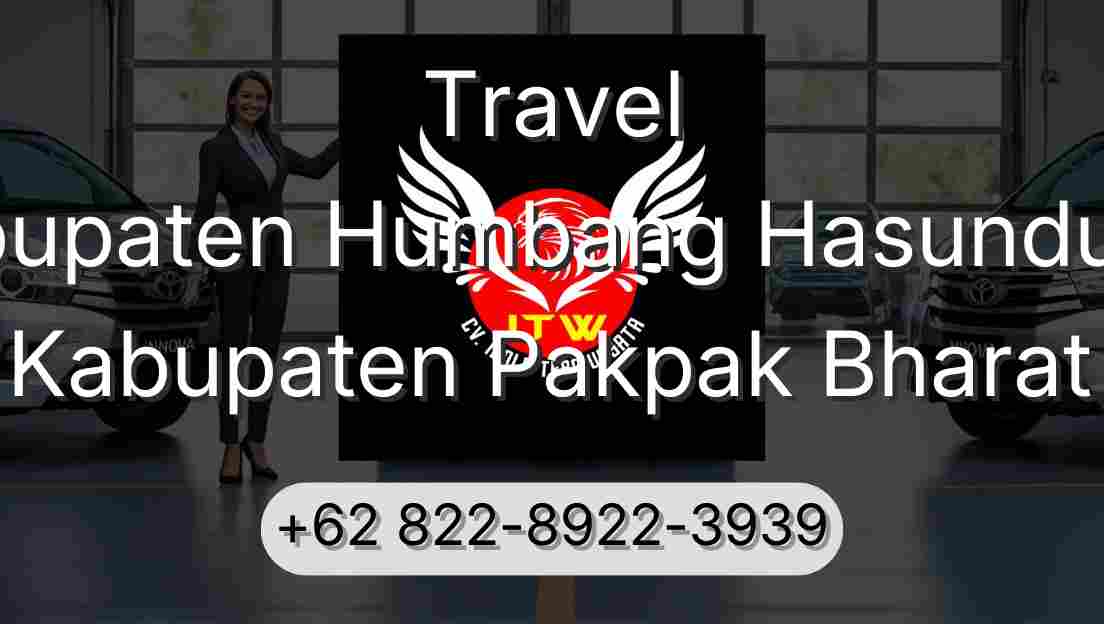 Travel Kabupaten Humbang Hasundutan Kabupaten Pakpak Bharat