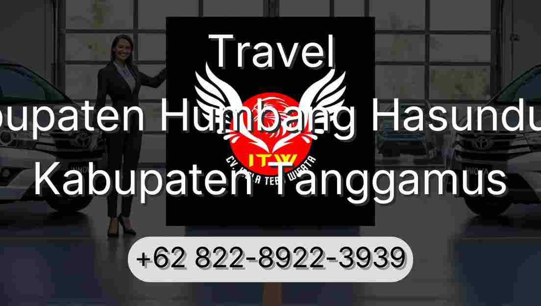 Travel Kabupaten Humbang Hasundutan Kabupaten Tanggamus