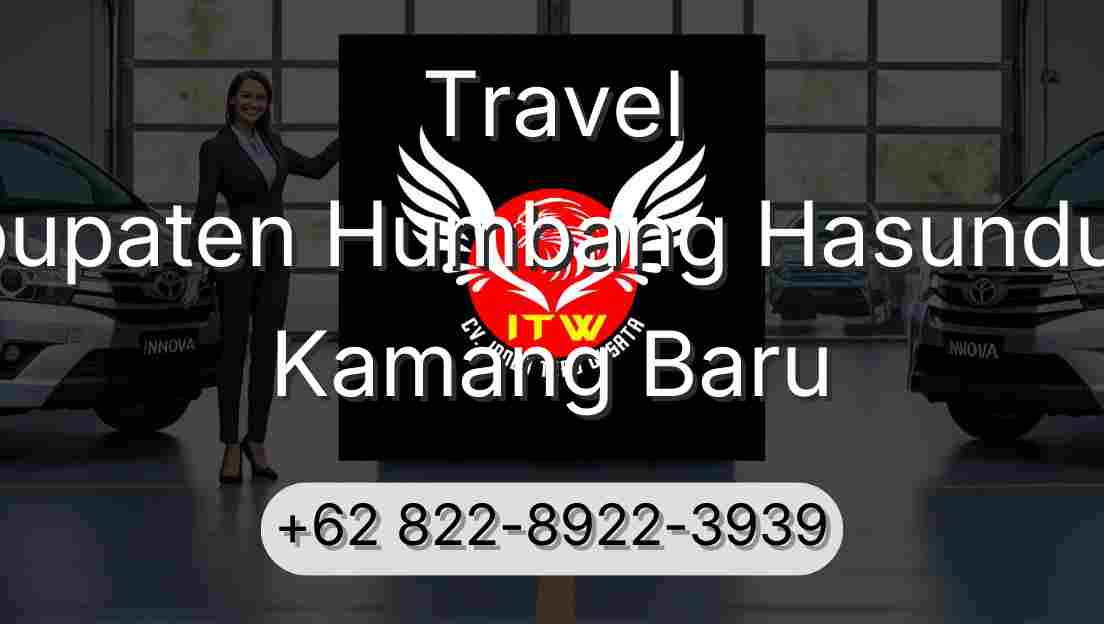 Travel Kabupaten Humbang Hasundutan Kamang Baru