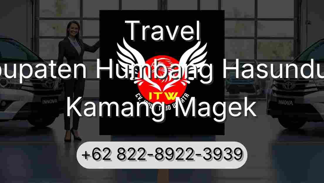 Travel Kabupaten Humbang Hasundutan Kamang Magek