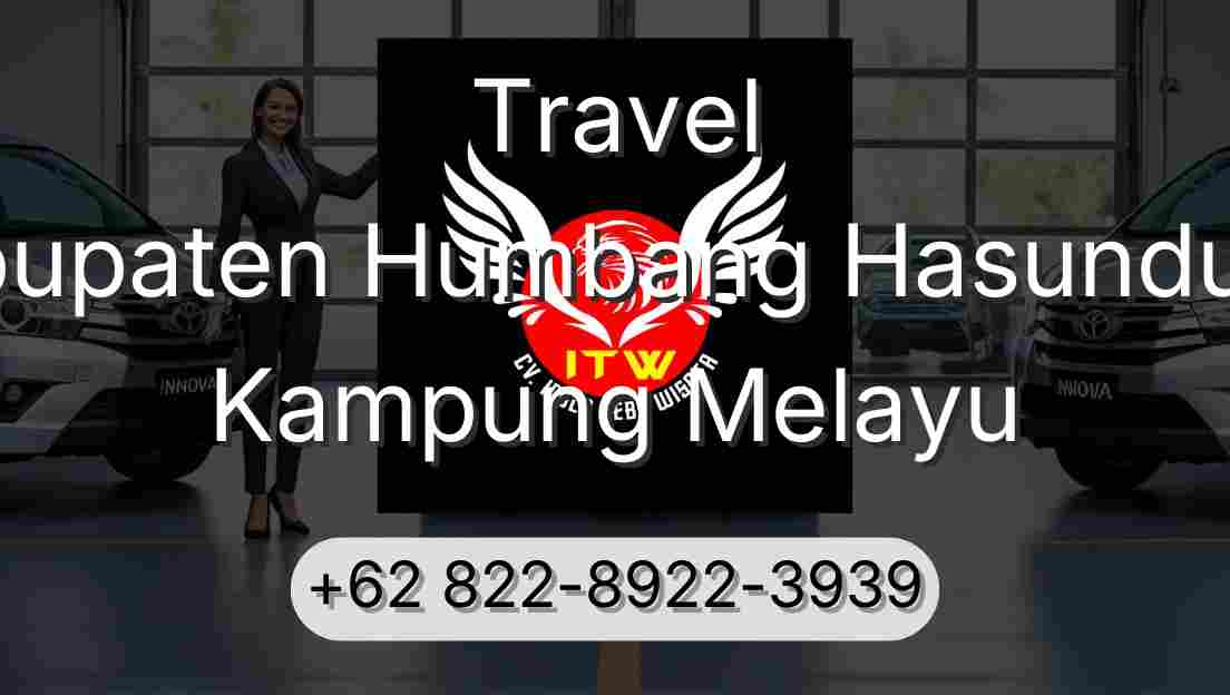 Travel Kabupaten Humbang Hasundutan Kampung Melayu