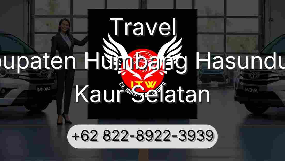Travel Kabupaten Humbang Hasundutan Kaur Selatan