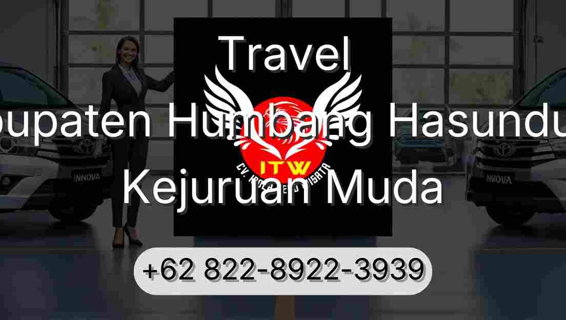 Travel Kabupaten Humbang Hasundutan Kejuruan Muda