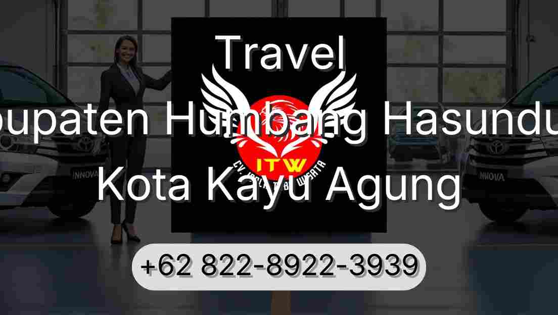 Travel Kabupaten Humbang Hasundutan Kota Kayu Agung