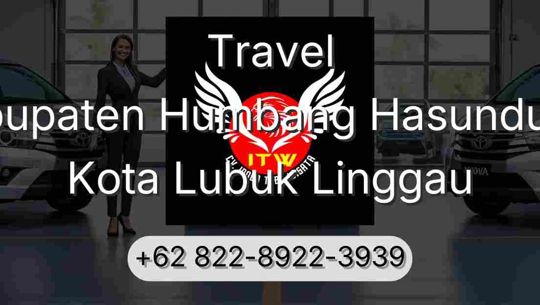 Travel Kabupaten Humbang Hasundutan Kota Lubuk Linggau