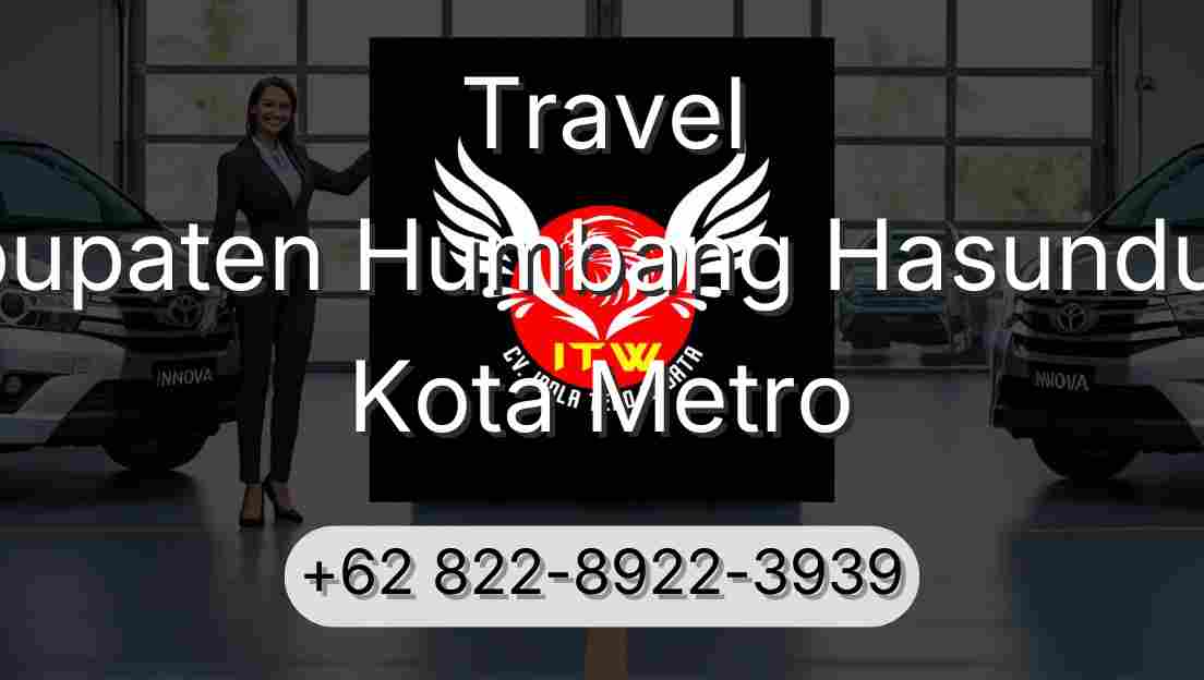 Travel Kabupaten Humbang Hasundutan Kota Metro