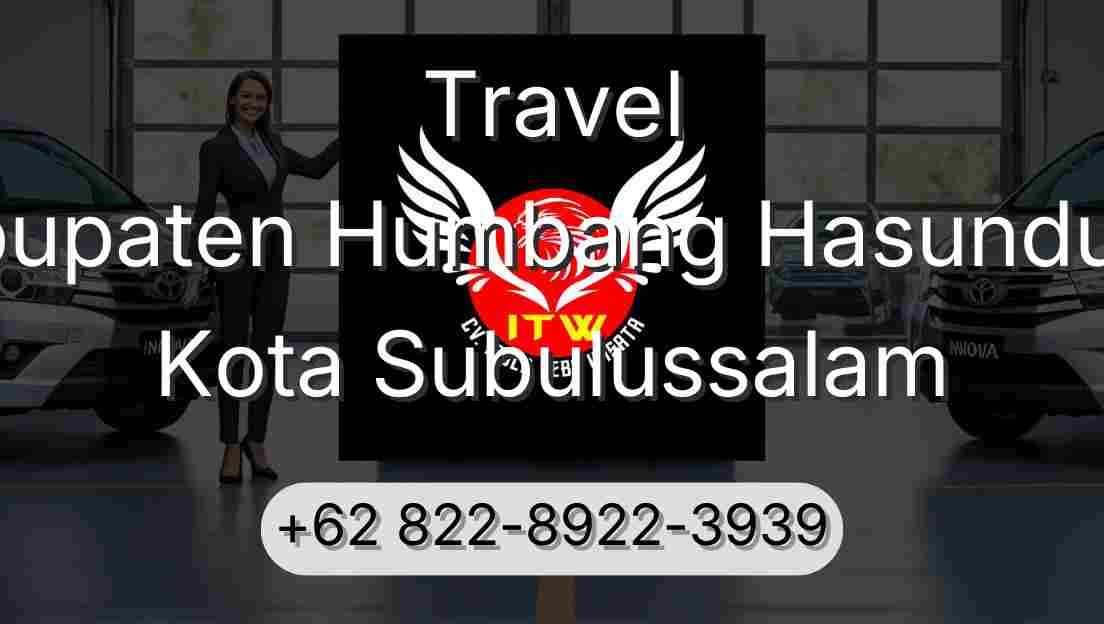 Travel Kabupaten Humbang Hasundutan Kota Subulussalam