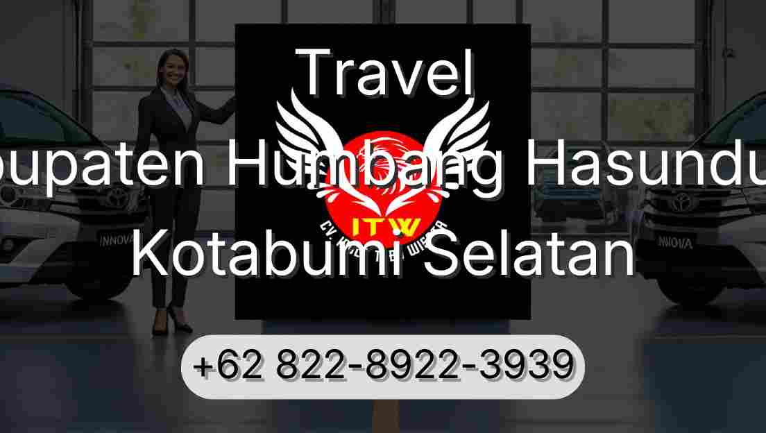 Travel Kabupaten Humbang Hasundutan Kotabumi Selatan