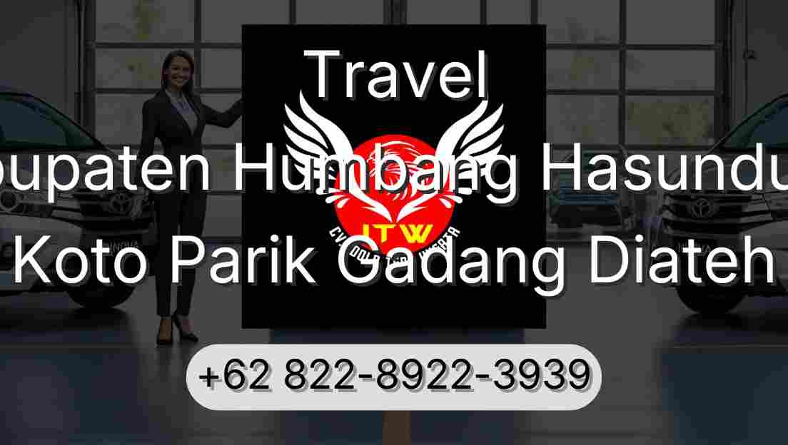 Travel Kabupaten Humbang Hasundutan Koto Parik Gadang Diateh