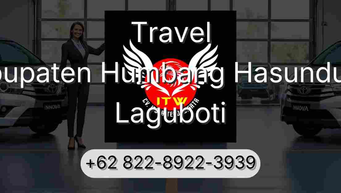 Travel Kabupaten Humbang Hasundutan Laguboti