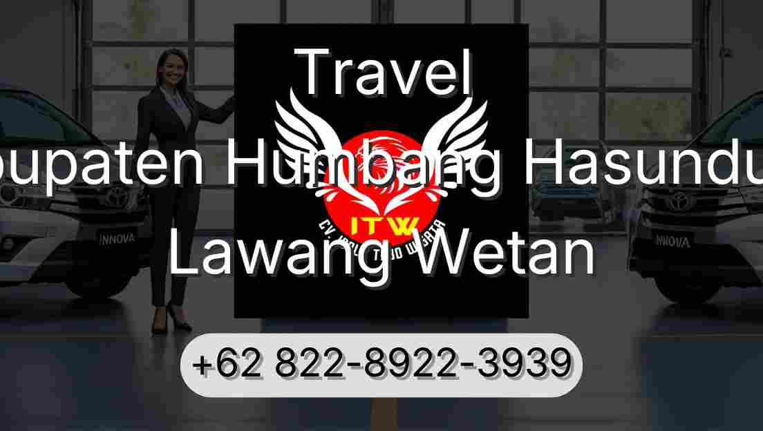 Travel Kabupaten Humbang Hasundutan Lawang Wetan