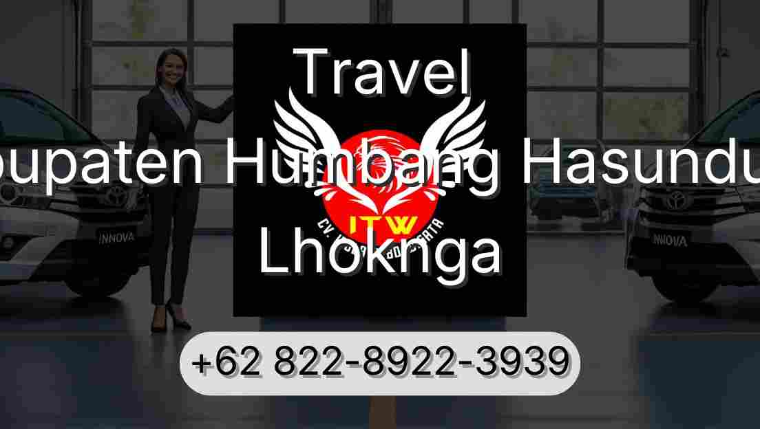 Travel Kabupaten Humbang Hasundutan Lhoknga