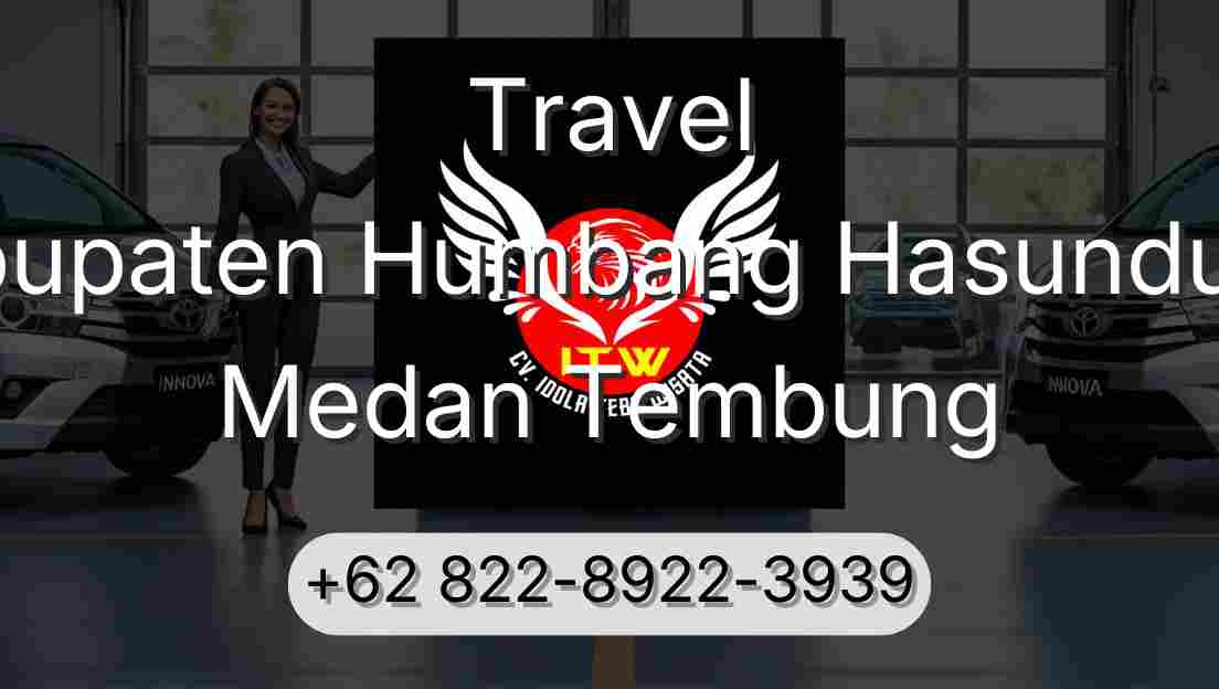 Travel Kabupaten Humbang Hasundutan Medan Tembung