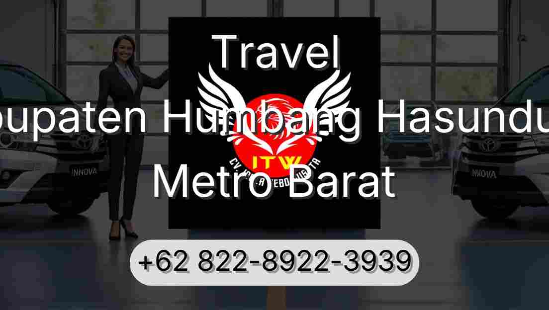 Travel Kabupaten Humbang Hasundutan Metro Barat