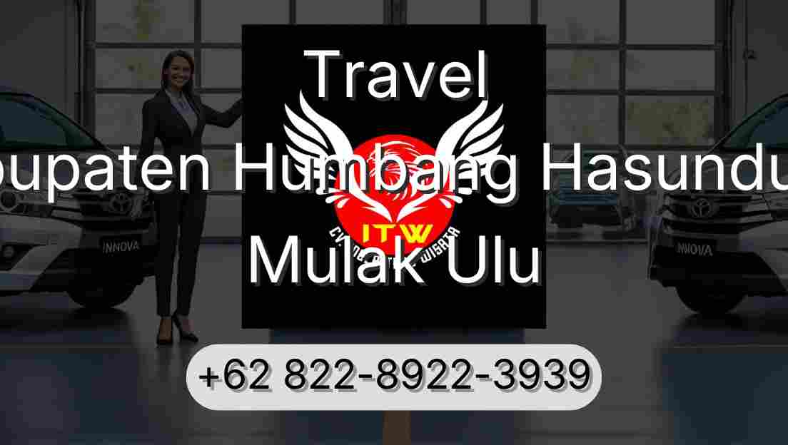 Travel Kabupaten Humbang Hasundutan Mulak Ulu