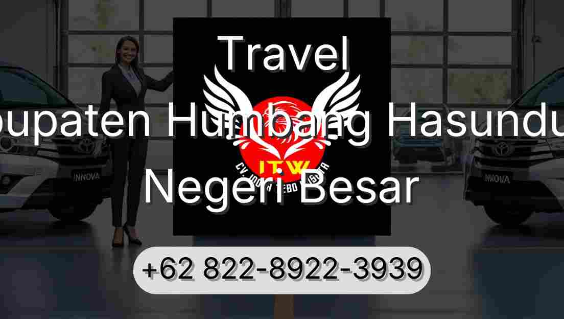 Travel Kabupaten Humbang Hasundutan Negeri Besar