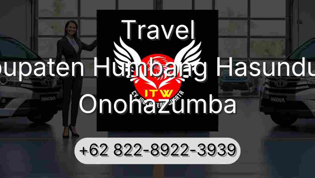 Travel Kabupaten Humbang Hasundutan Onohazumba