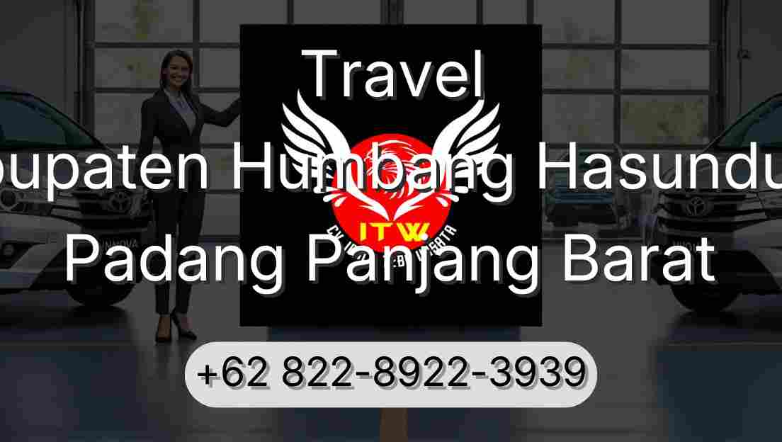 Travel Kabupaten Humbang Hasundutan Padang Panjang Barat
