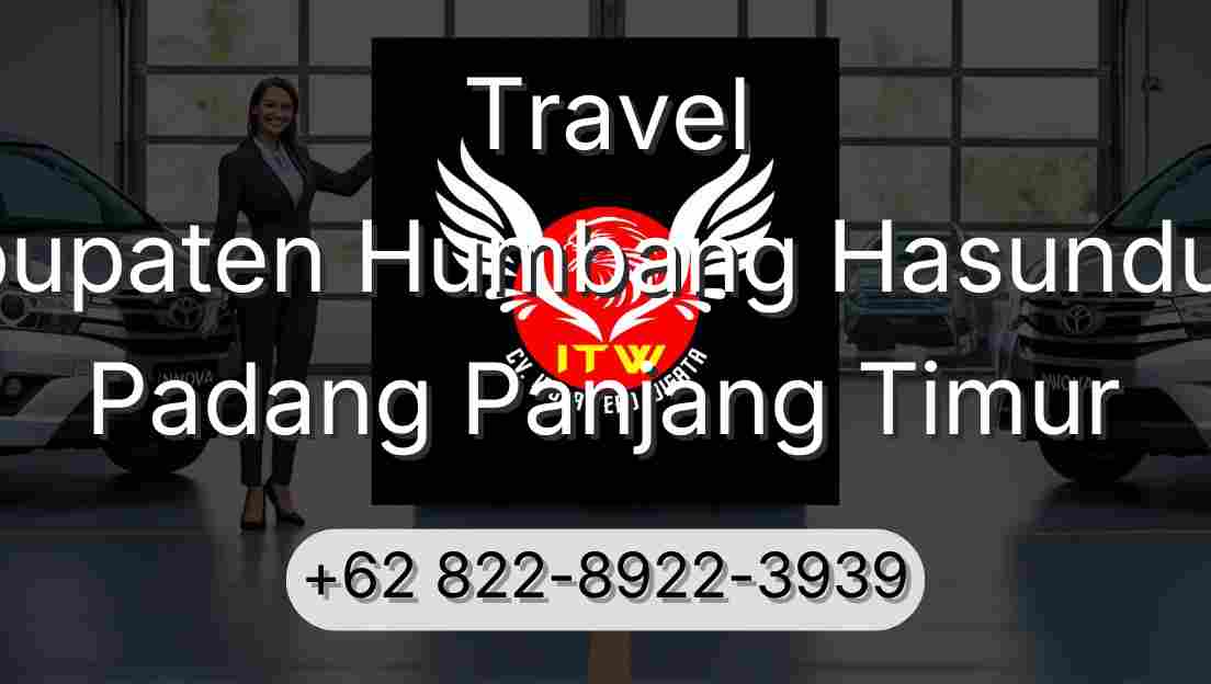 Travel Kabupaten Humbang Hasundutan Padang Panjang Timur