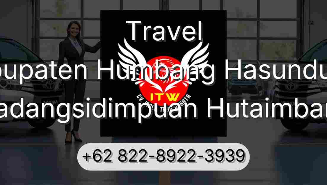 Travel Kabupaten Humbang Hasundutan Padangsidimpuan Hutaimbaru