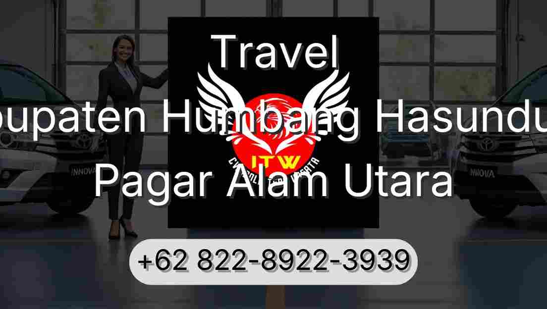Travel Kabupaten Humbang Hasundutan Pagar Alam Utara