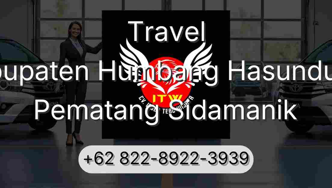 Travel Kabupaten Humbang Hasundutan Pematang Sidamanik