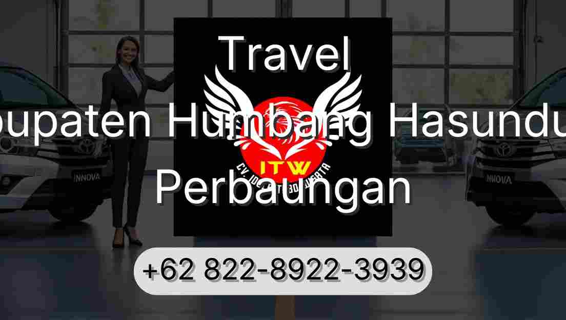 Travel Kabupaten Humbang Hasundutan Perbaungan